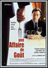 Une affaire de goût
